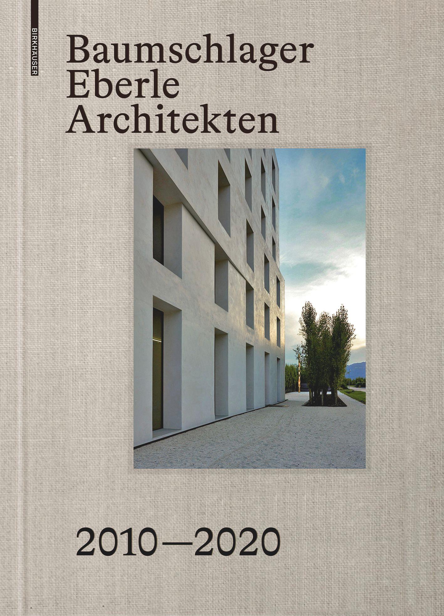 Baumschlager Eberle Architekten 2010–2020's cover