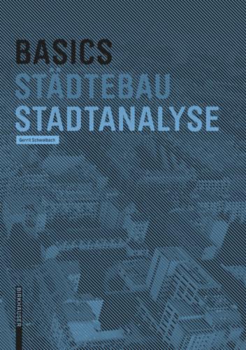 Basics Stadtanalyse