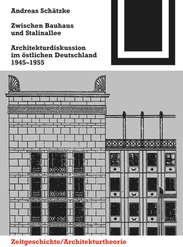 Zwischen Bauhaus und Stalinallee's cover