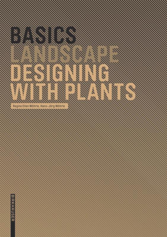 Basics Designing with Plants's cover