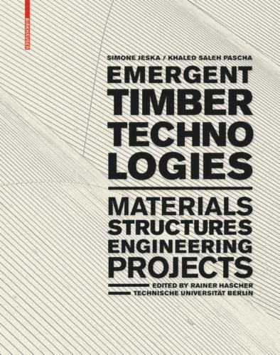 Emergent Timber Technologies