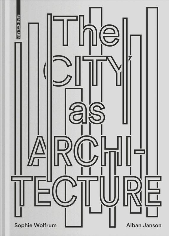 The City as Architecture's cover