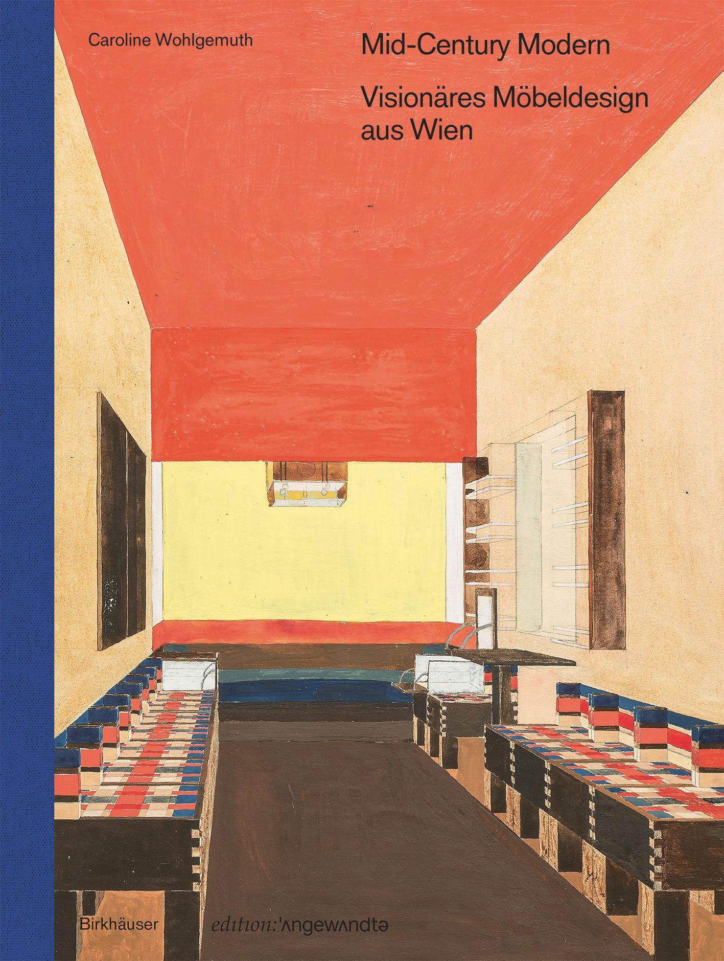 Mid-Century Modern – Visionäres Möbeldesign aus Wien's cover