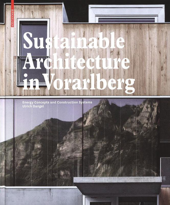Sustainable Architecture in Vorarlberg's cover