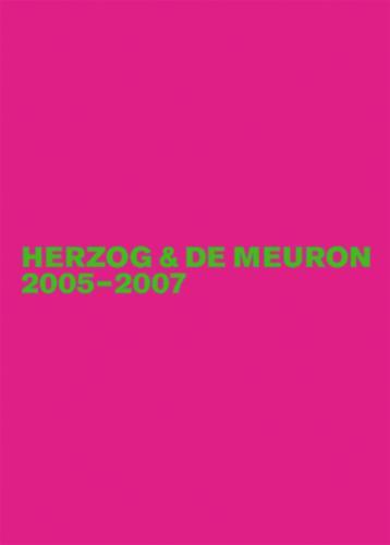 Herzog & de Meuron 2005-2007's cover