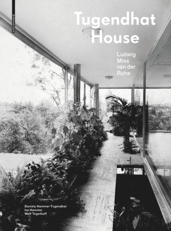 Tugendhat House. Ludwig Mies van der Rohe's cover