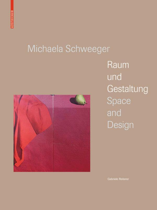 Michaela Schweeger - Raum und Gestaltung / Space and Design's cover