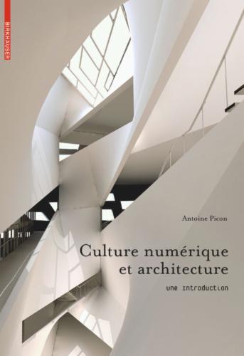 Culture numérique et architecture
