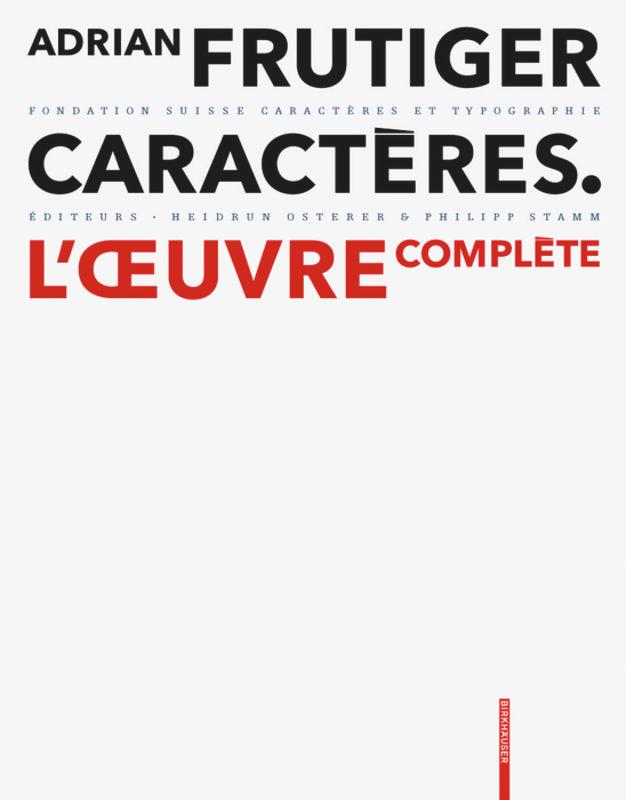 Adrian Frutiger – Caractères's cover