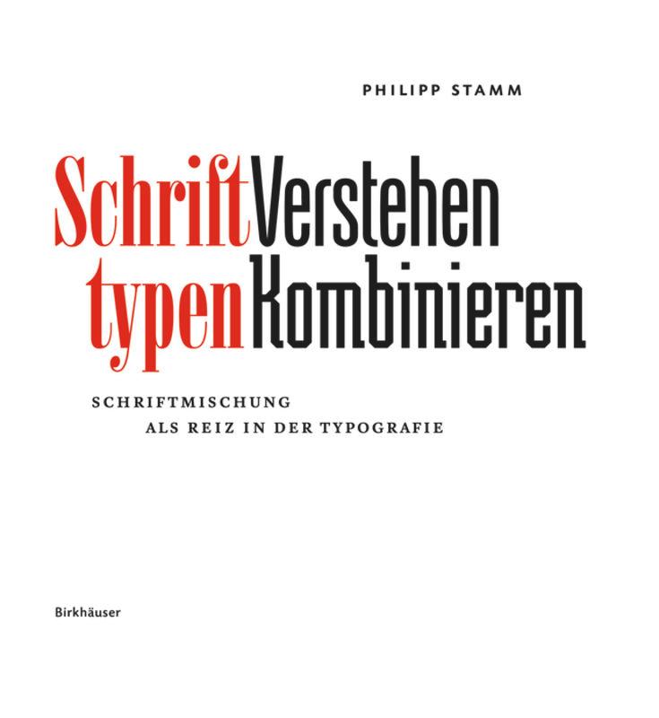 Schrifttypen – Verstehen Kombinieren's cover