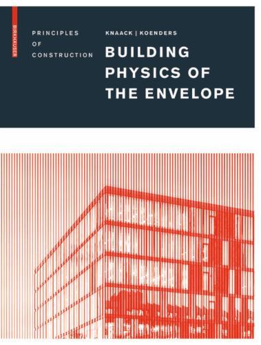 Building Physics of the Envelope
