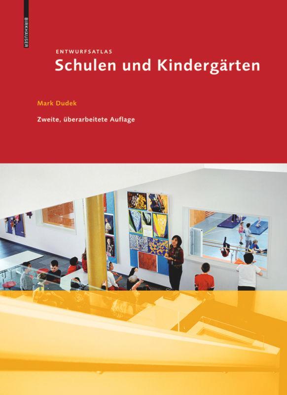 Entwurfsatlas: Schulen und Kindergärten's cover