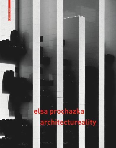 Elsa Prochazka – architectureality