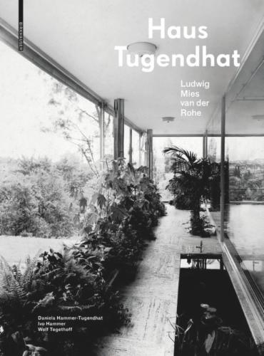 Haus Tugendhat. Ludwig Mies van der Rohe's cover