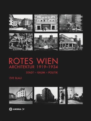 Rotes Wien: Architektur 1919–1934