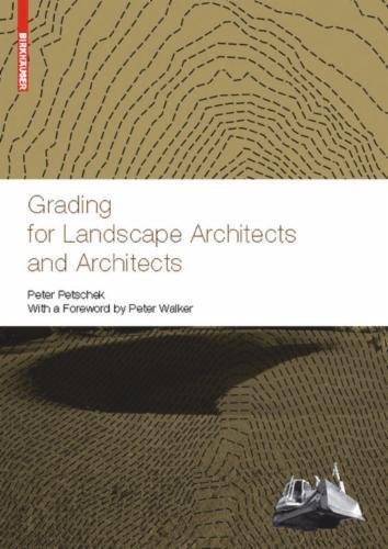 Grading for Landscape Architects and Architects