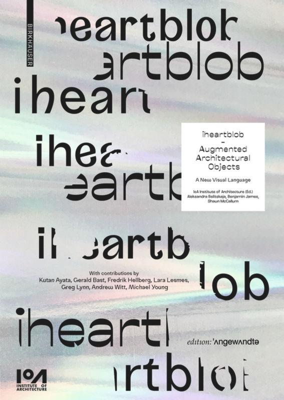 iheartblob – Augmented Architectural Objects's cover