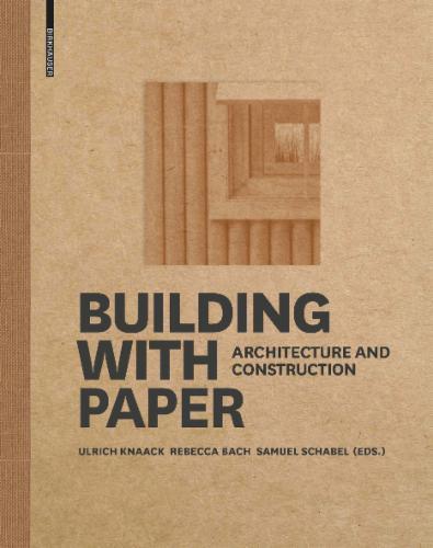 Building with Paper
