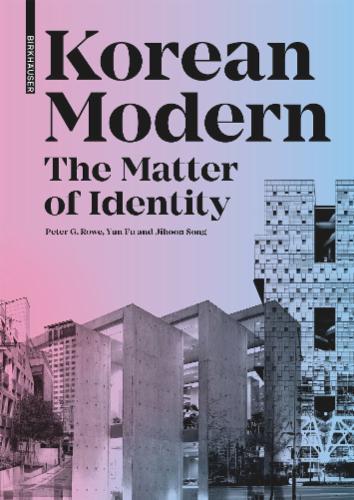 Korean Modern: The Matter of Identity