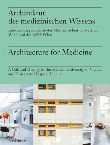 Architektur des medizinischen Wissens / Architecture for Medicine's cover
